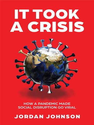cover image of It Took a Crisis